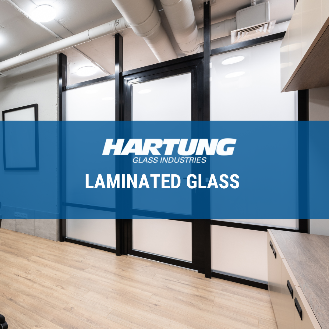 Hartung Laminated Glass