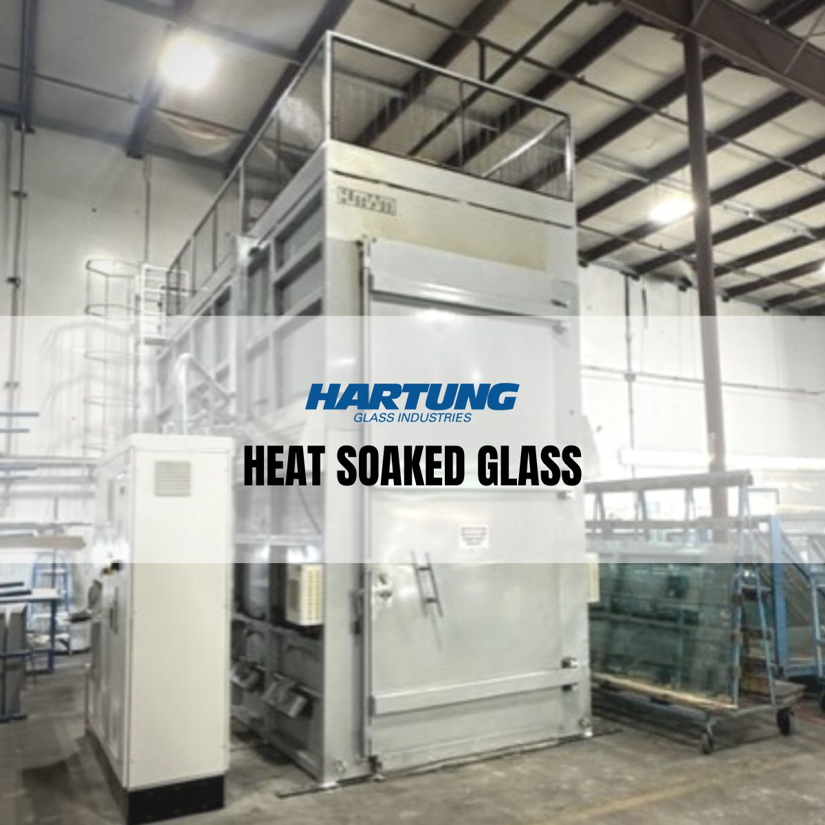 Heat Soaked Glass 